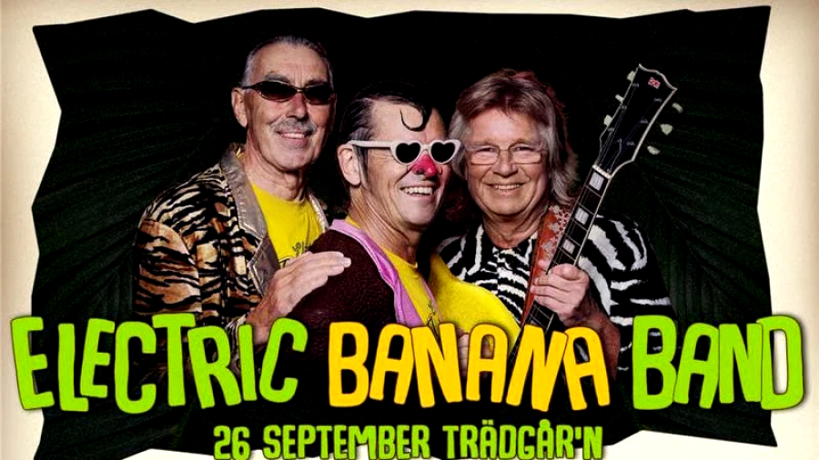 Electric Banana Band - Trädgår’n